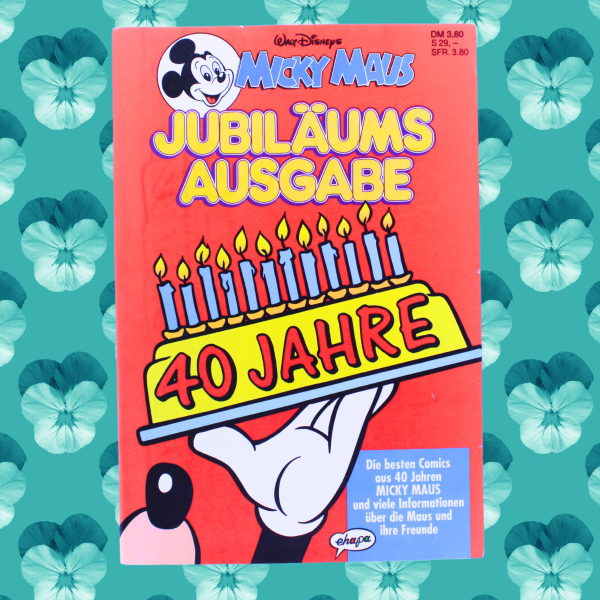 Micky Maus Jubiläumsausgabe 40 Jahre 1991 Ehapa | Hoppla-Stuff